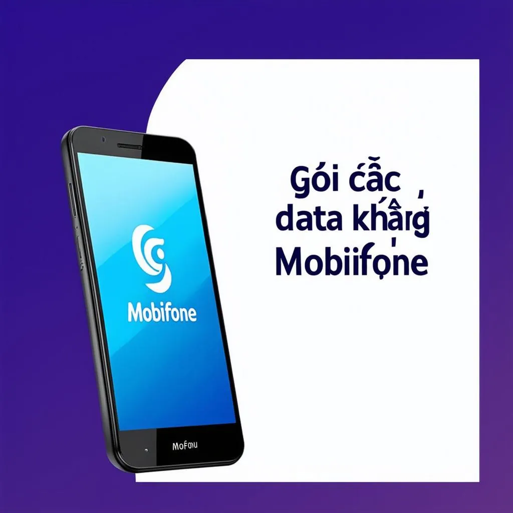 Gói cước data khủng Mobifone