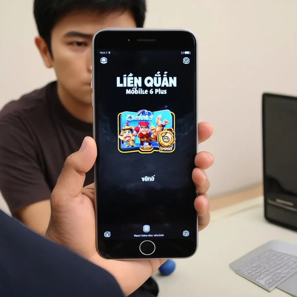 iPhone 6 Plus chơi Liên Quân