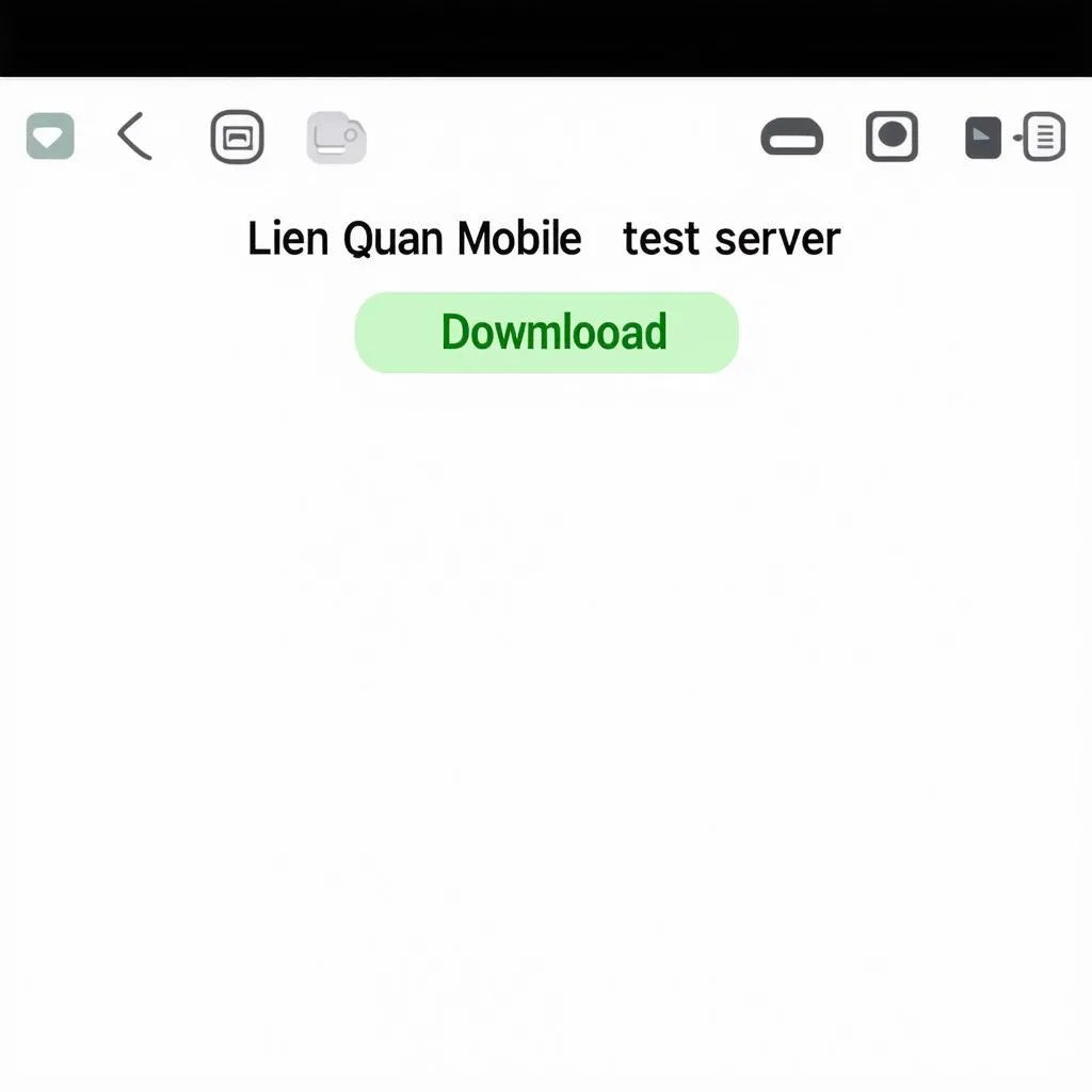 Tải bản thử nghiệm Liên Quân Mobile