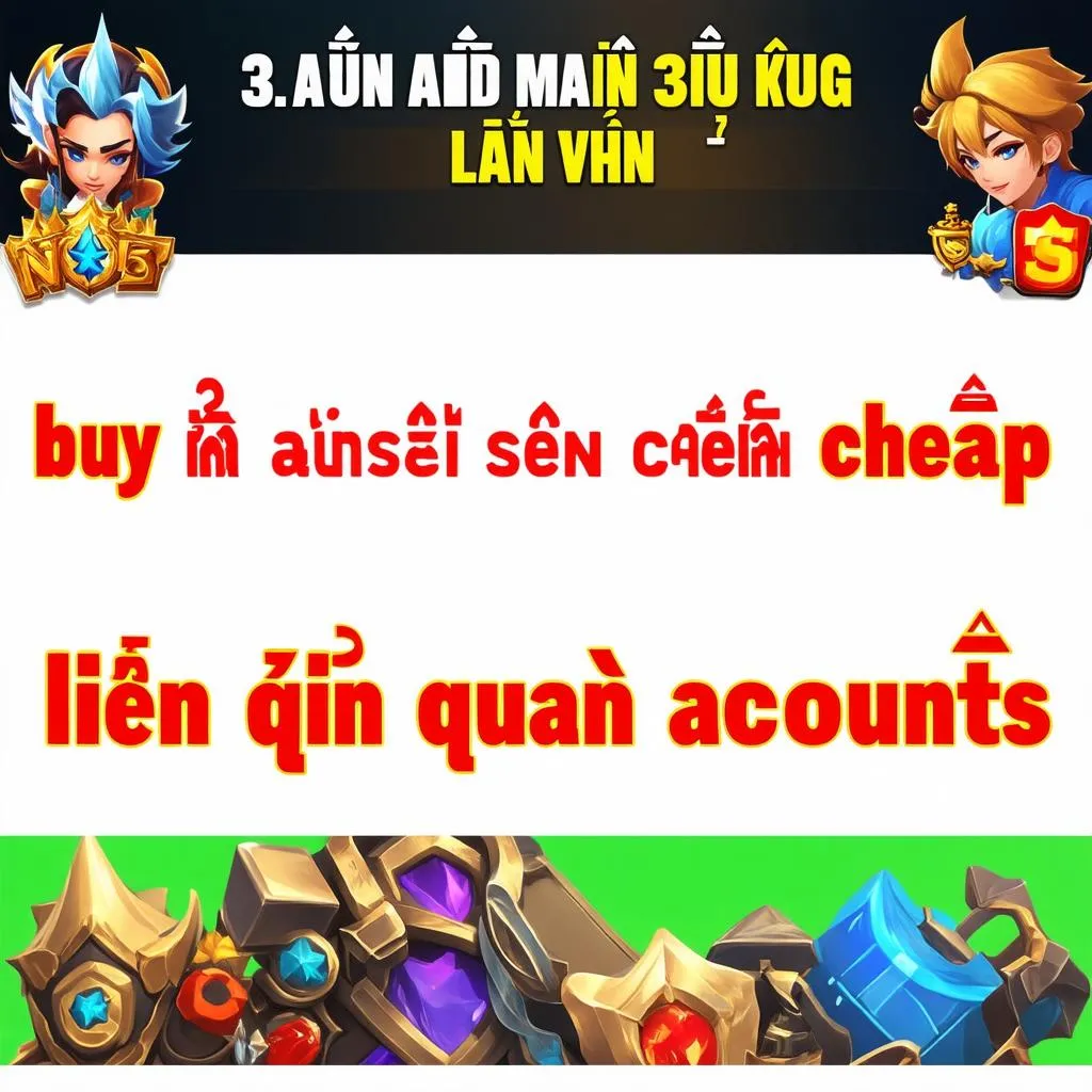 Mua bán acc liên quân giá rẻ