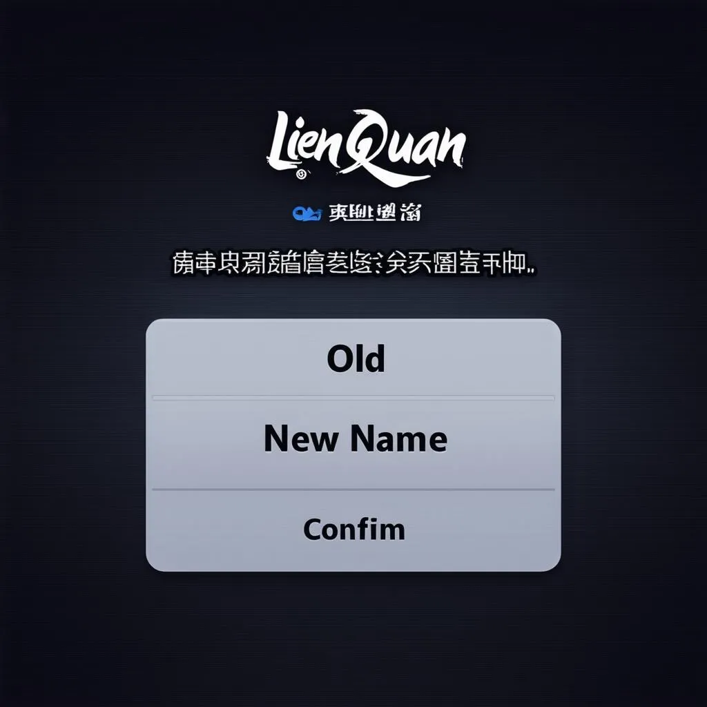 Changing Lien Quan name