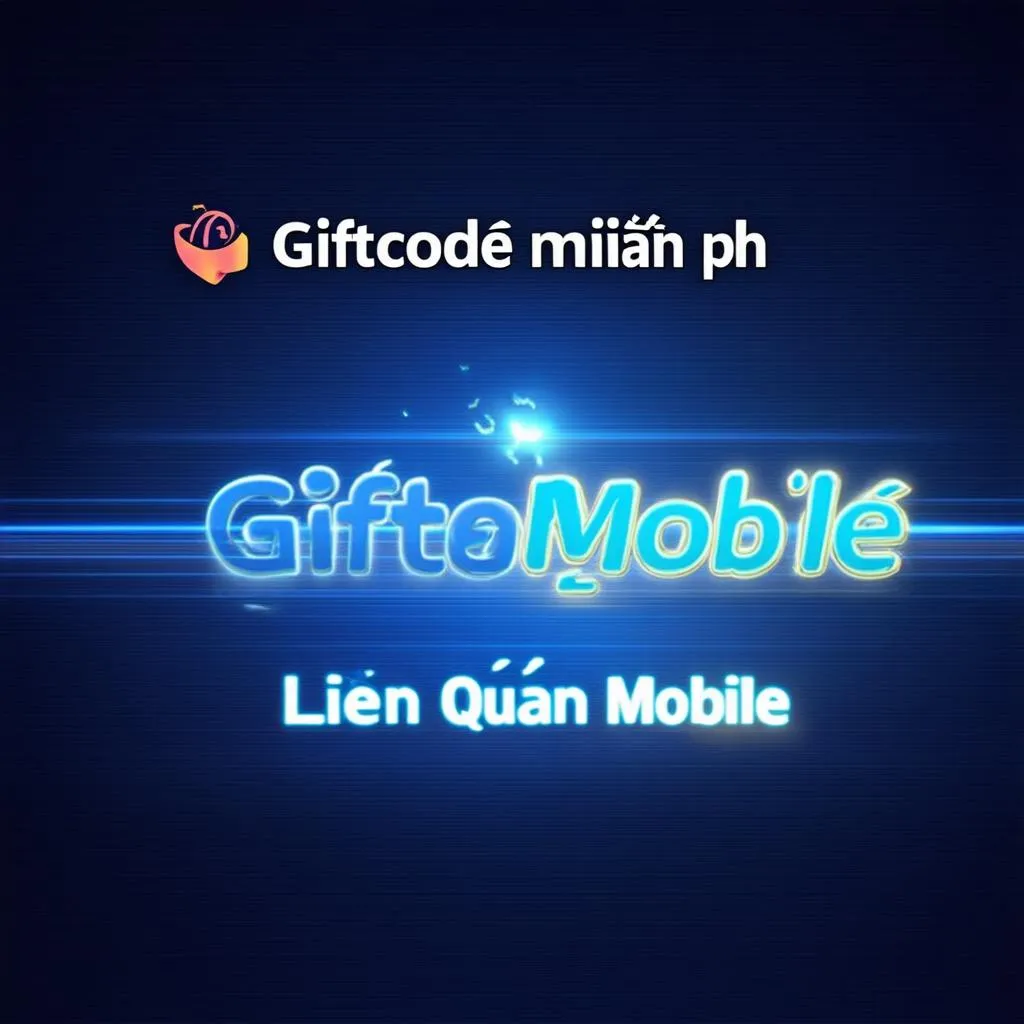 Giftcode miễn phí Liên Quân Mobile